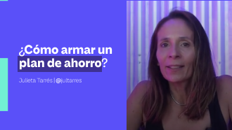 Cómo armar un plan de ahorro